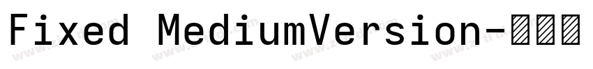 Fixed MediumVersion字体转换
